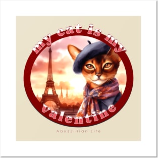 My French Valentine Cat Abyssinian Life 2BA Posters and Art